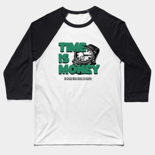 Time is money, Gifts for him, Horology Baseball T-Shirt